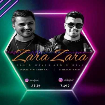 Armin Haji & Yasin Haji – Zara Zara
